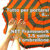 Tutto per portarsi il .NET Framework 3.5 sotto l'ombrellone